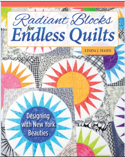 Book - Radiant Blocks for Endless Quilting