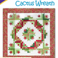 Quilt Kit ~ TILDA 'Merry Little Christmas' Cactus Wreath Kit