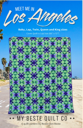 Pattern - Meet me in Los Angeles - My Bestie Quilt Co