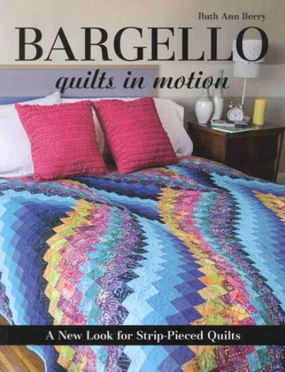 Books ~ Bargello Quilts in Motion
