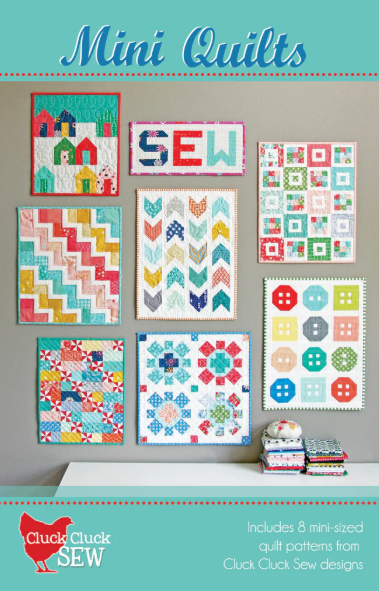 Pattern - Mini Quilts by Cluck Cluck Sew