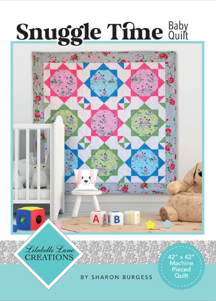 Pattern ~ Snuggle Time Baby Quilt