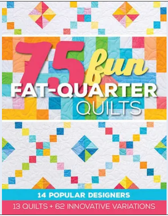 Book ~ 75 Fun Fat-Quarter Quilts