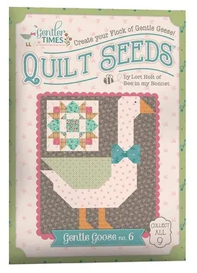 Pattern ~ Lori Holt Quilt Seeds - Gentler Times