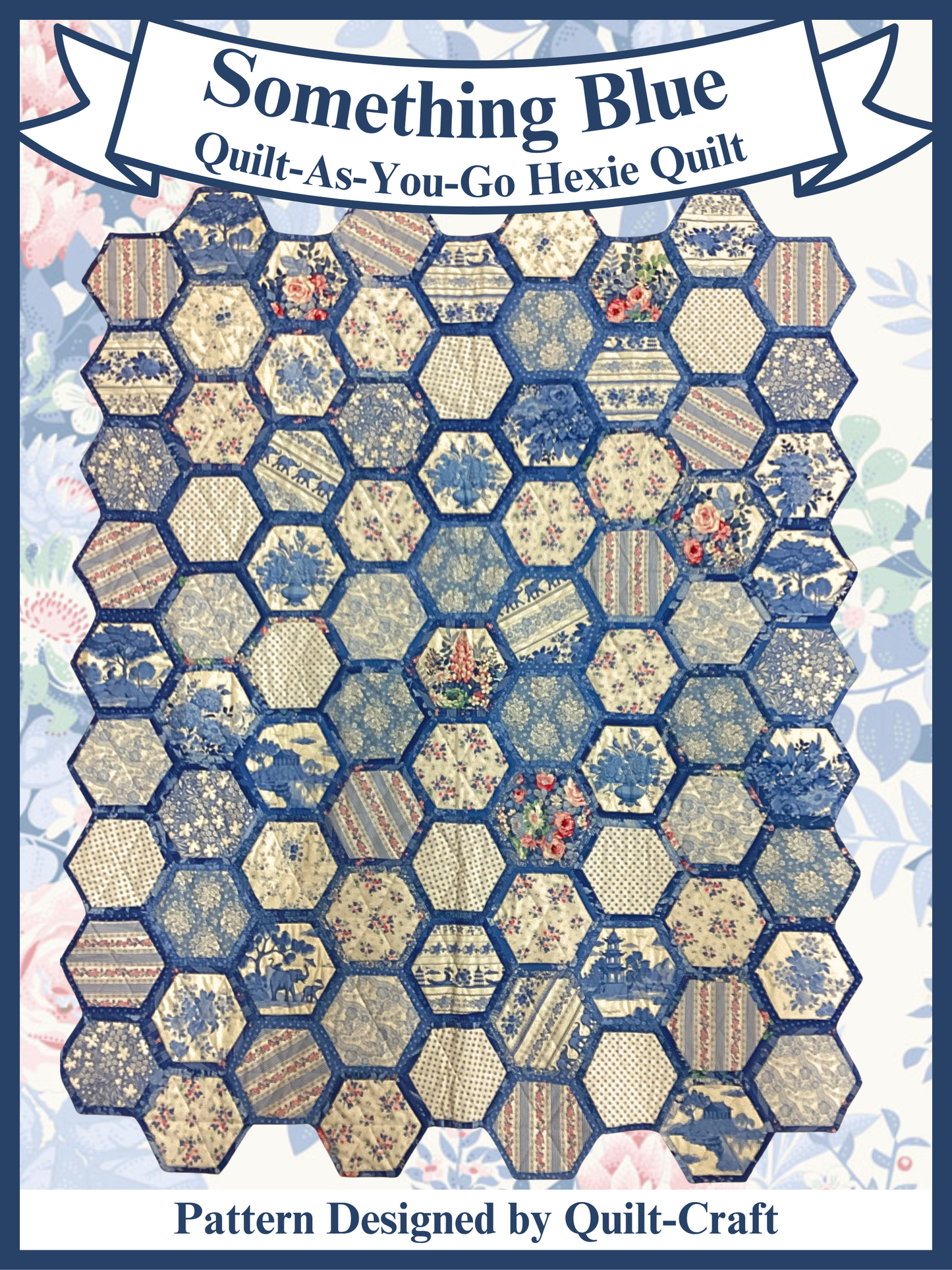 Pattern - 'Something Blue' Quilt-as-you-go Hexie Quilt with Templates